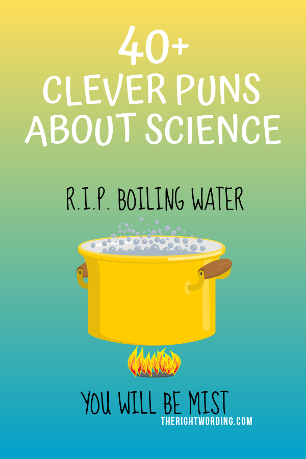 40+ Clever Science Puns And Jokes That Any Nerd Would Love