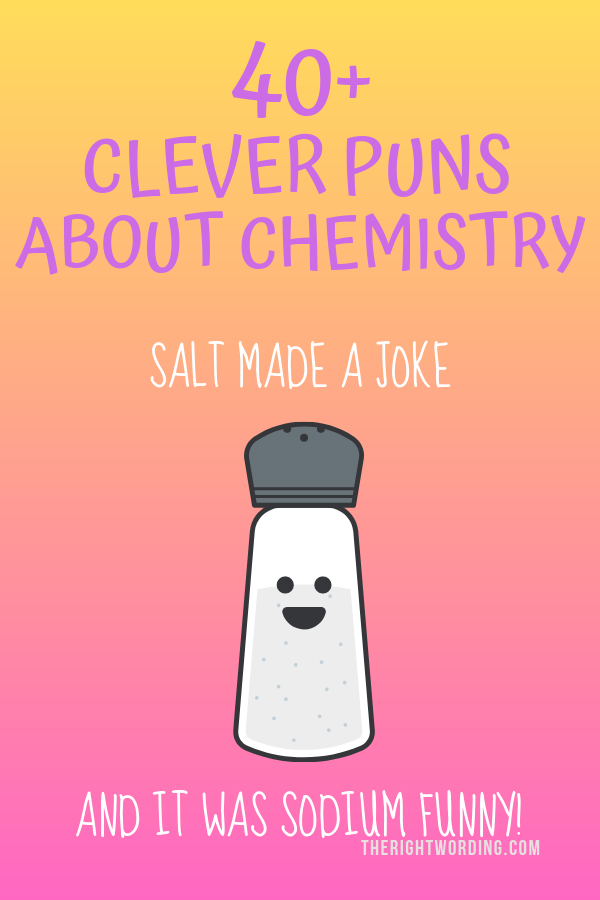 Juegos de palabras y chistes de química que le encantarán a cualquier empollón de la ciencia #chemistry #chemistryjokes #sciencejokes #sciencepuns #chemistrypuns #punny #science