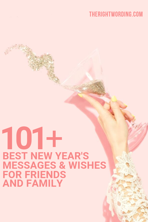 Best New Year's Messages And Wishes For Friends And Family #newyear #newyearseve #newyearday #newyearquotes