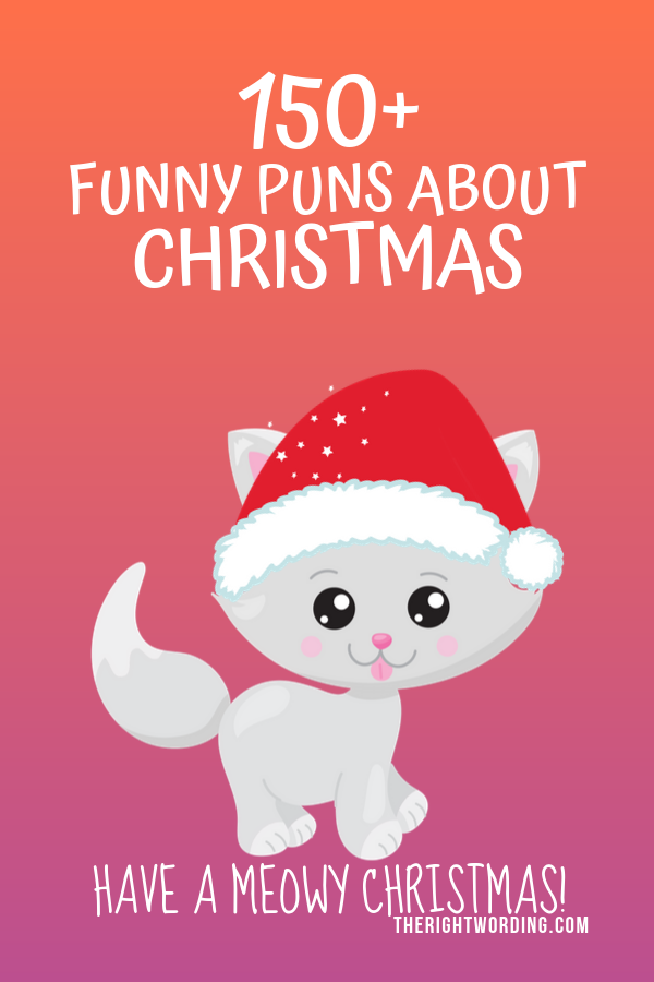 Best Christmas Puns That Will Sleigh You, Holiday Jokes and One Liners, Cat joke #christmas #christmasjokes #christmaspuns #holidayjokes #holidaypuns #cats