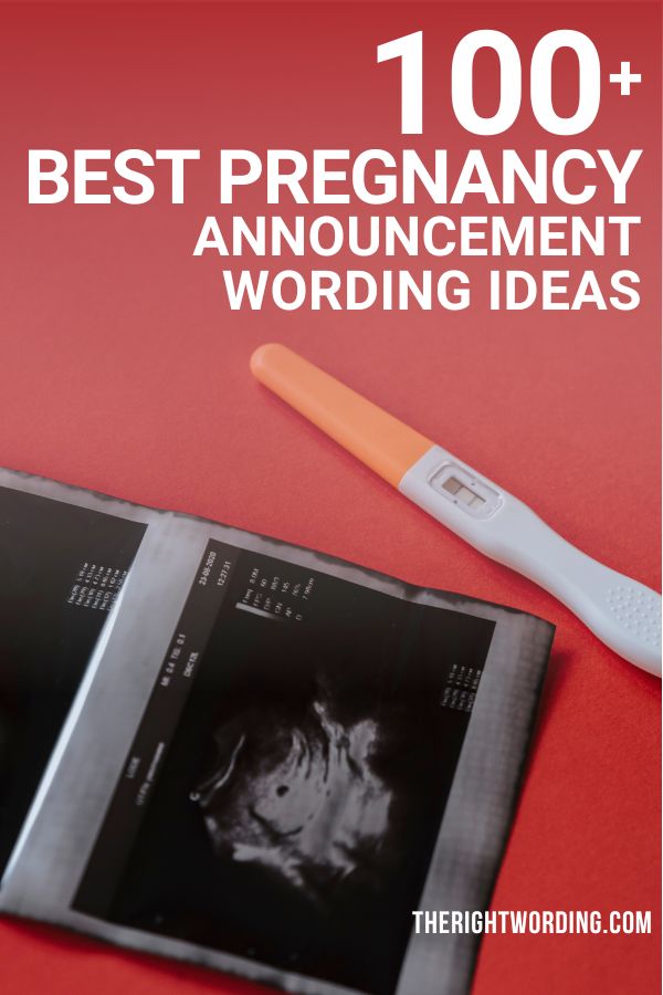 100+ Best Pregnancy Announcement Wording Ideas For Your New Baby - The  Right Wording